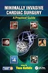 Minimally Invasive Cardiac Surgery: A Practical Guide