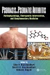 Psoriasis and psoriatic arthritis : pathophysiology, therapeutic intervention, and complementary medicine