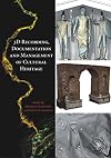 3D Recording, Documentation and Management of Cultural Heritage