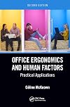 Office Ergonomics and Human Factors: Practical Applications, Second Edition