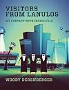 Visitors From Lanulos: My Contact With Indrid Cold [Large Format Illustrated]