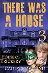 House of Trickery