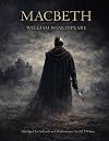 Macbeth: Abridged for Schools and Performance (Shakespeare Shorts For Schools and Performance)