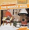 A Kid's Life During the Middle Ages (How Kids Lived)