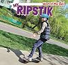 My Ripstik (Watch Me Go!)
