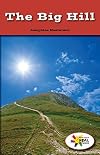 The Big Hill (Rosen Real Readers: Stem and Steam Collection, 33)