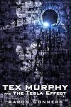 Tex Murphy and the Tesla Effect