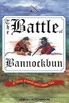 The Battle of Bannockbun