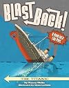 The Titanic (Blast Back!)