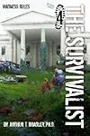 The Survivalist (Madness Rules)