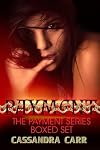 The Payment Series Boxed Set: Prized, Possessed, Purgatory