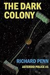 The Dark Colony
