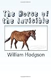 The Horse of the Invisible (short story)