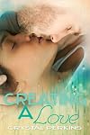 Creating a Love