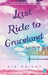 Last Ride to Graceland