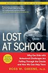 Lost at School: Why Our Kids with Behavioral Challenges are Falling Through the Cracks and How We Can Help Them