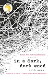 In a Dark, Dark Wood