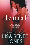 Denial: Inside Out (Careless Whispers)
