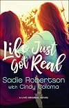Life Just Got Real: A Live Original Novel (Live Original Fiction)