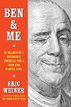 Ben & Me: In Search of a Founder's Formula for a Long and Useful Life