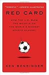 Red Card: How the U.S. Blew the Whistle on the World's Biggest Sports Scandal