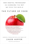 The Future of Food: How Digital Technology Is Changing the Way We Feed the World