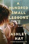 A Hundred Small Lessons