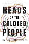 Heads of the Colored People: Stories