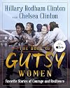The Book of Gutsy Women: Favorite Stories of Courage and Resilience