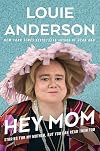Hey Mom: Stories for My Mother, But You Can Read Them Too