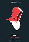 Hood (Object Lessons)