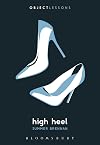 High Heel (Object Lessons)