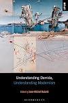 Understanding Derrida, Understanding Modernism (Understanding Philosophy, Understanding Modernism)