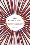 The comic event : comedic performance from the 1950s to the present