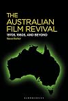 The Australian Film Revival: 1970s, 1980s, and Beyond