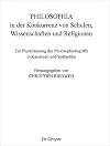 Philosophia in der konkurrenz von schulen, wissenschaften und religionen : zur pluralisierung des philosophiebegriffs in kaiserzeit und spätantike