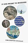 If God meant to interfere : American literature and the rise of the Christian right