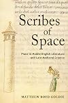 Scribes of Space: Place in Middle English Literature and Late Medieval Science