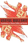 Useful Bullshit: Constitutions in Chinese Politics and Society