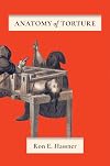 Anatomy of Torture