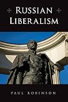 Russian Liberalism (NIU Series in Slavic, East European, and Eurasian Studies)