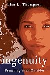 Ingenuity: Preaching as an Outsider