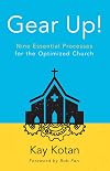 Gear Up!: Nine Essential Processes for the Optimized Church