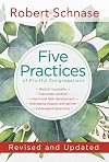 Five Practices of Fruitful Congregations: Revised and Updated