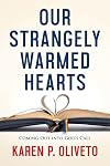 Our Strangely Warmed Hearts: Coming Out into Gods Call