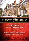 Almost Christmas: A Wesleyan Advent Experience