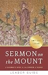 Sermon on the Mount Leader Guide: A Beginner's Guide to the Kingdom of Heaven