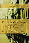 Citations Made Simple: A Student's Guide to Easy Referencing (Volume 2)