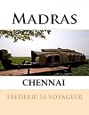Madras: Voyages en vrac 1