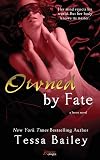 Owned by Fate